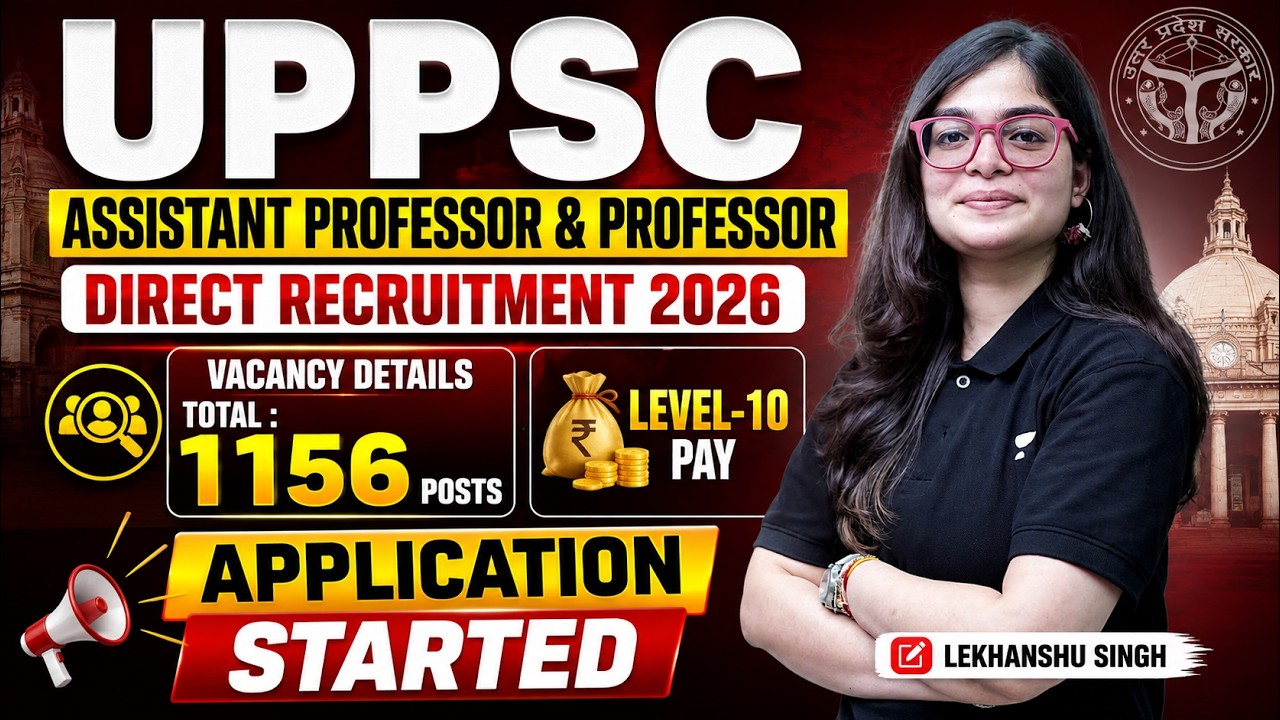 UPPSC Assistant Professor & Professor Direct Recruitment 2026 | Total 1156 Vacancies | Level 11