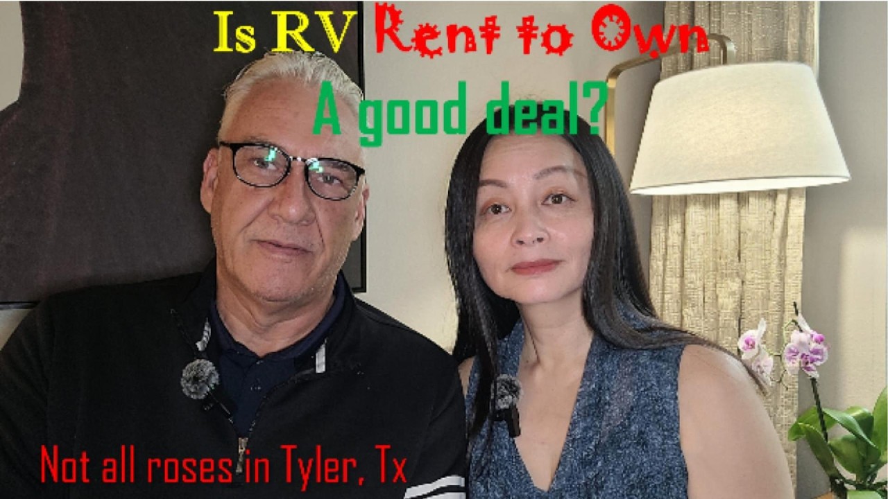 Is RV Rent to Own a good deal in Tyler, TX?