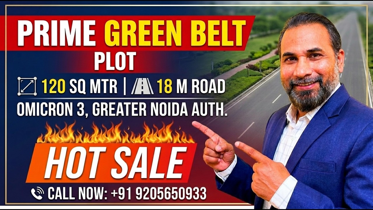 120m Green Belt + 18m Road Plot 🔥 in Omicron 3 | Authority Plot | Miss Mat Karna!
