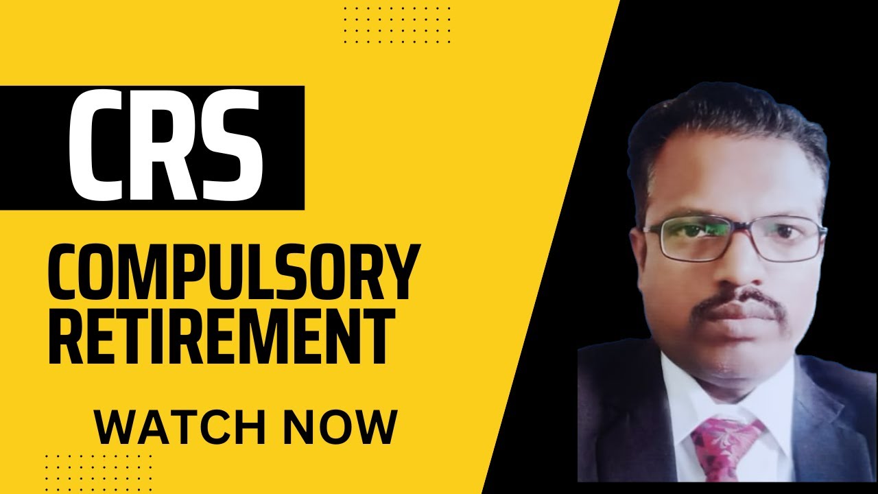 How to challenge Compulsory Retirement under Fundamental Rule 56J