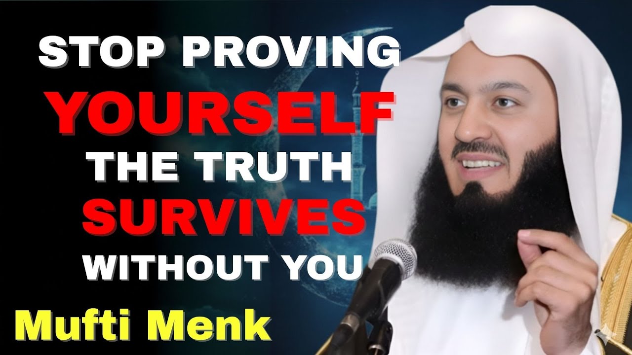 Stop Proving Yourself — Mufti Menk’s Powerful Advice on True Peace & Self-Worth