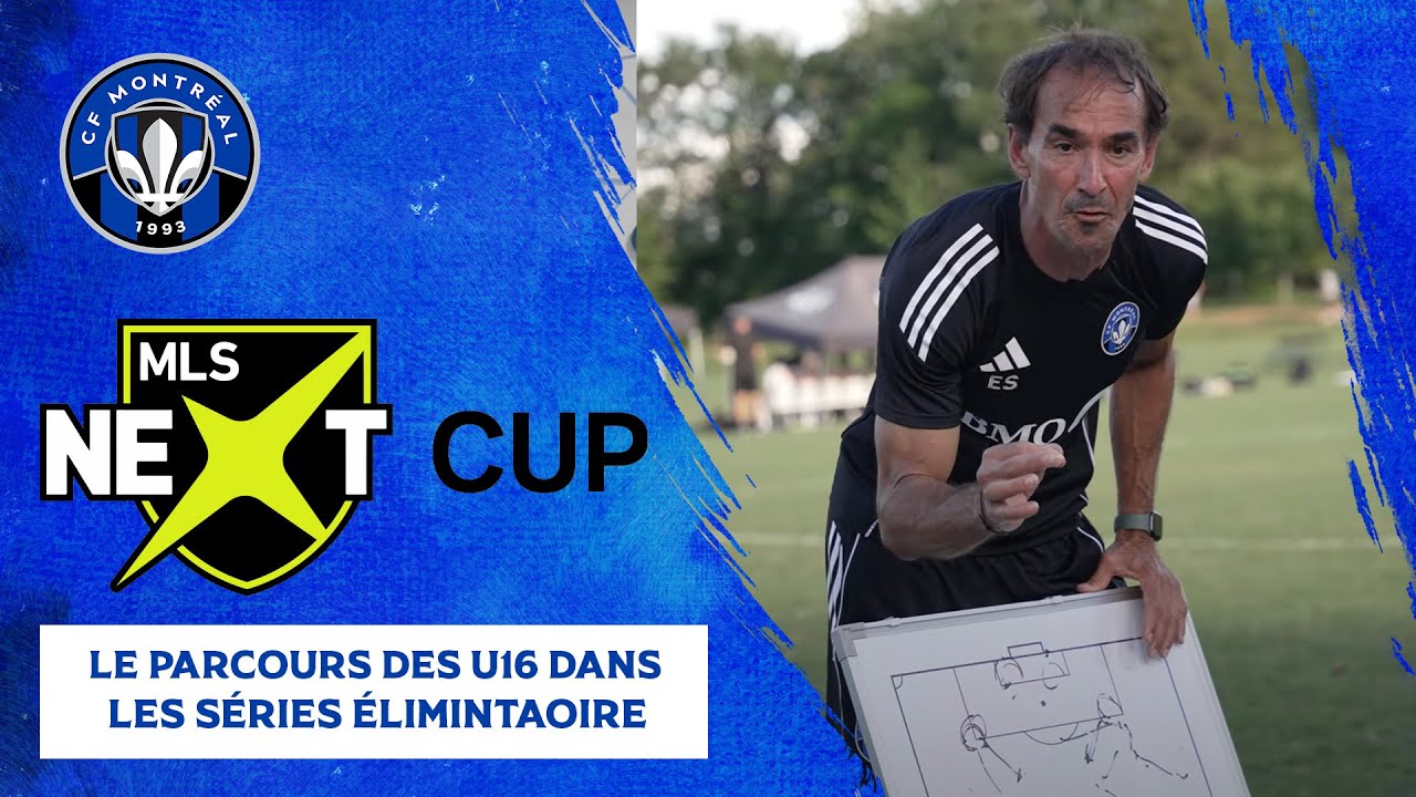 MLS NEXT Cup 2025 : le parcours des U16 dans les séries élimintaoire