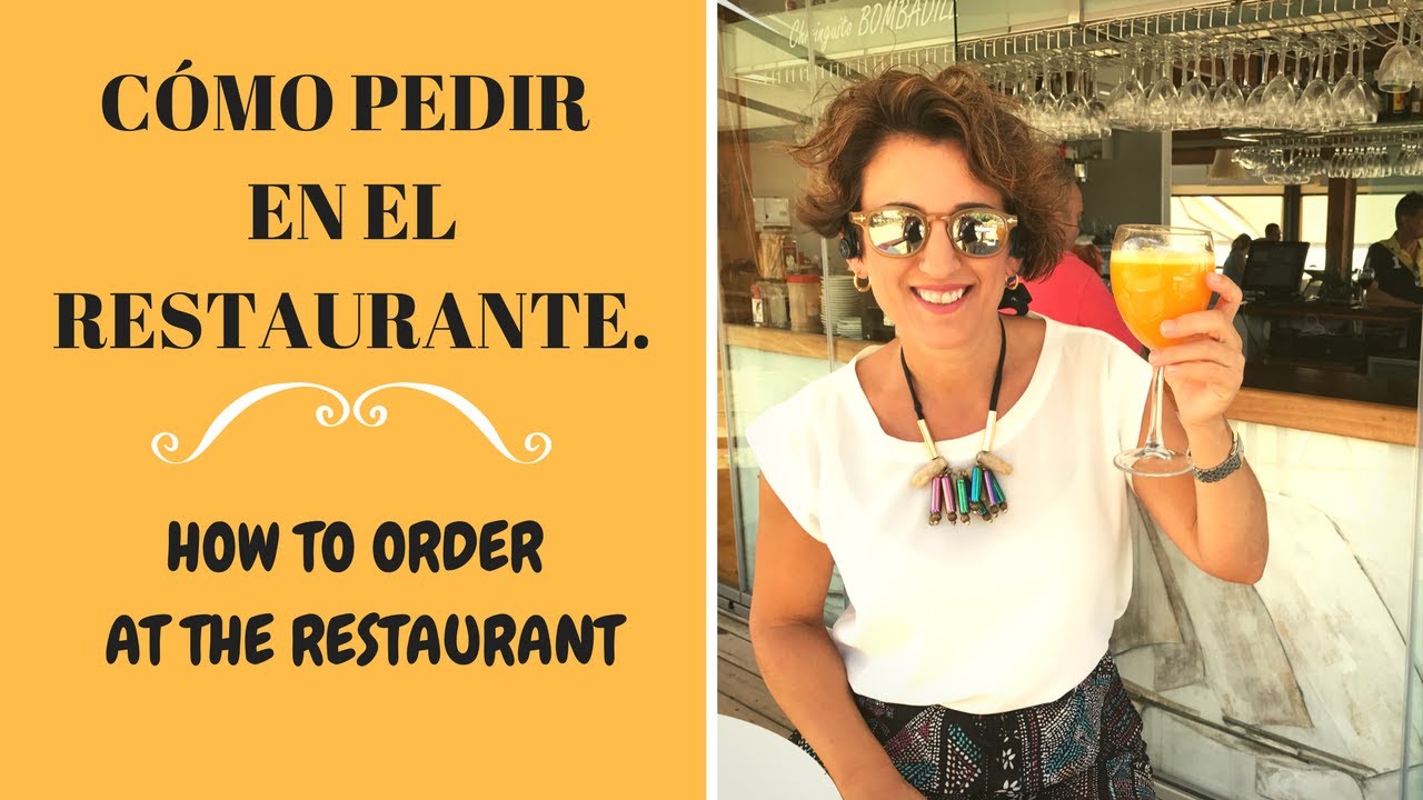 🍺🍺 ¿CÓMO PEDIR EN EL RESTAURANTE en Español? | ESPAÑOL PARA VACACIONES. ESPAÑOL CONVERSACIÓN.