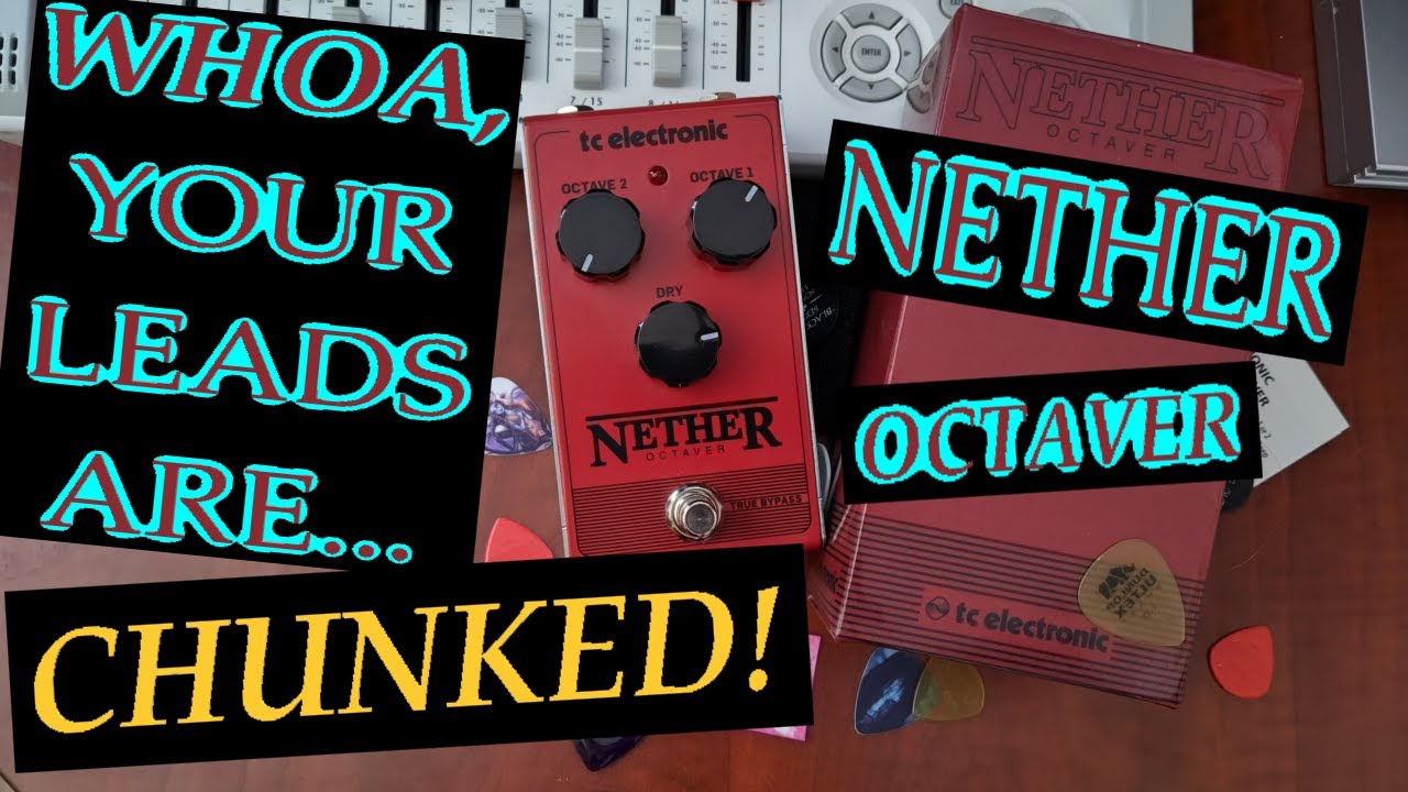 Nether Octaver - Chunky your melodies and leads with this.