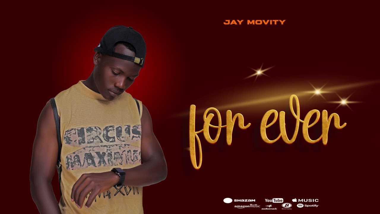 Jay movity _Forever_-_ Official (Audio) 