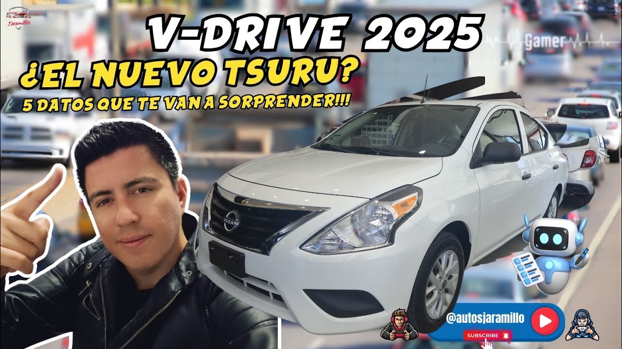V-Drive 2025 /¿El sucesor del Tsuru? 🤔 Nissan V-Drive 2025 🚗 + 5 datos importantes 🔥