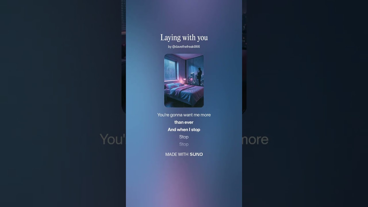 Laying with you