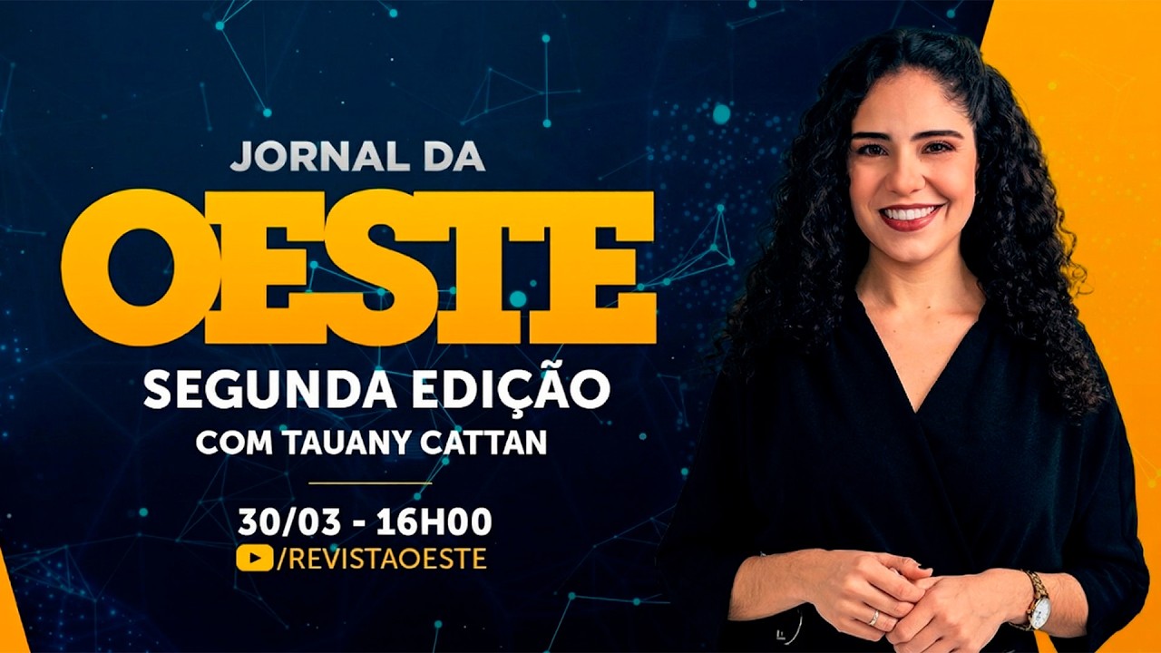JORNAL DA OESTE SEGUNDA EDI&Ccedil;&Atilde;O, COM TAUANY CATTAN | 30/03/2026
