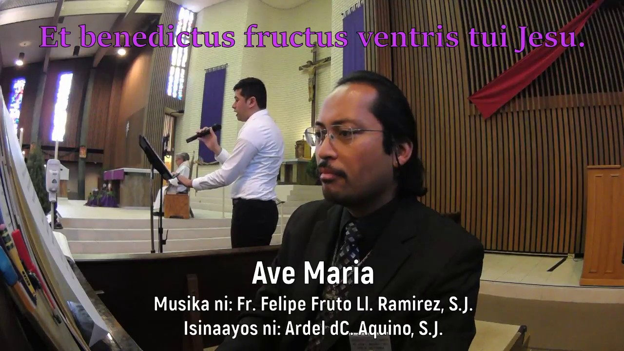 Ave Maria, Musika ni Fr. Felipe Fruto Ll. Ramirez, S.J. [LYRICS]