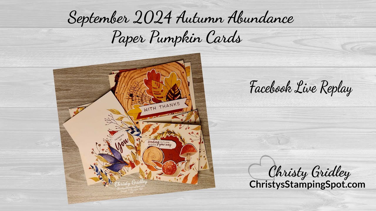 September 2024 Autumn Abundance Paper Pumpkin Kit