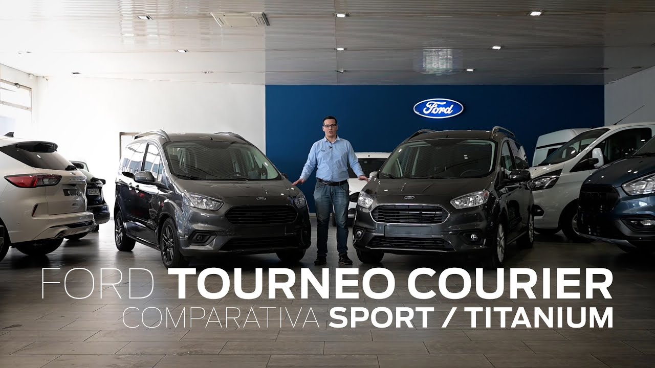 Ford Tourneo Courier - Comparativa  Sport/Titanium