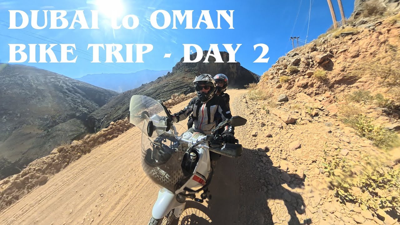5 Day Round Trip on Motorbike from Dubai to Oman - Day 2