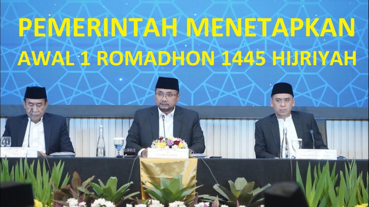 Pemerintah Tetapkan Awal 1 Romadhon 1445 Hijriyah #HasilSidangIsbat