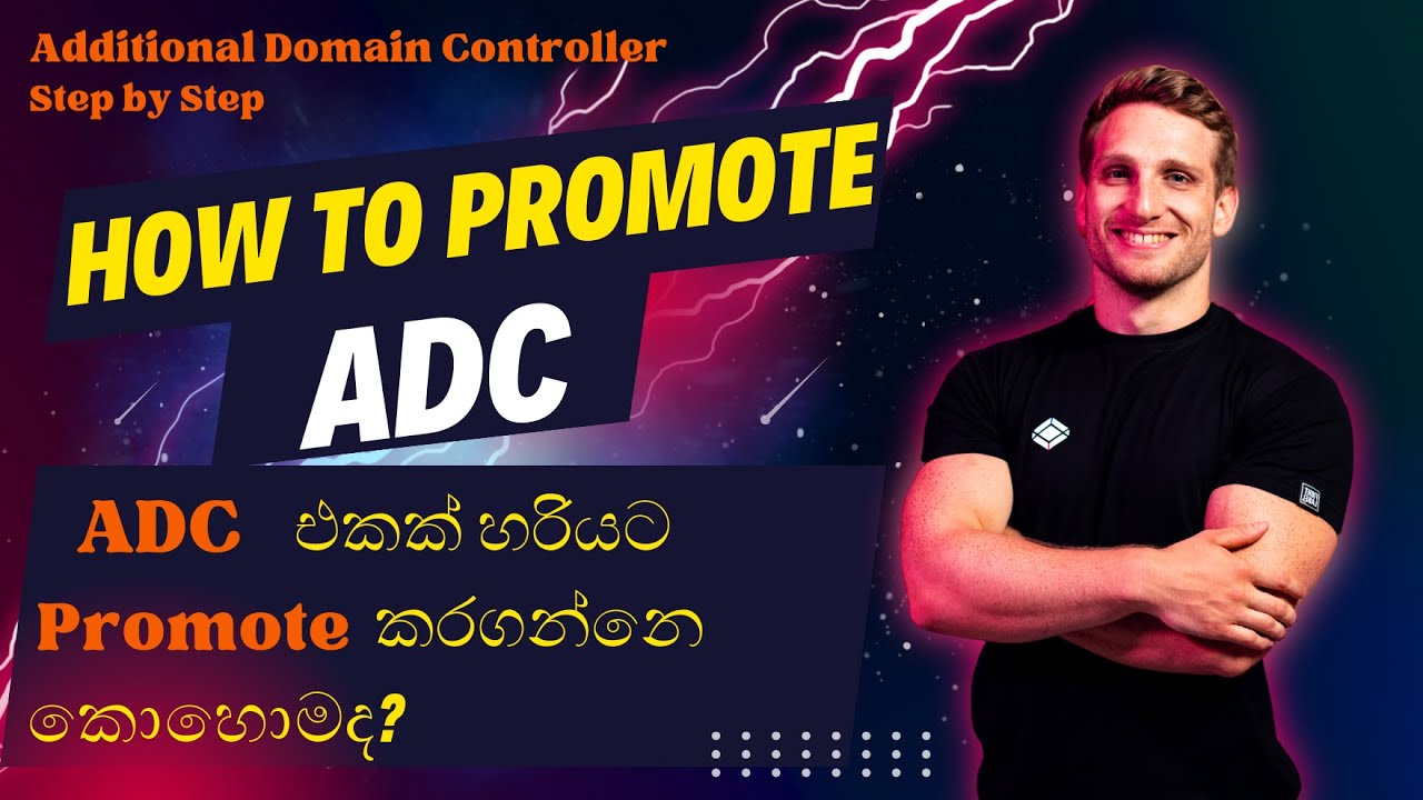 How to Promote an ADC (Additional Domain Controller) - Sinhala