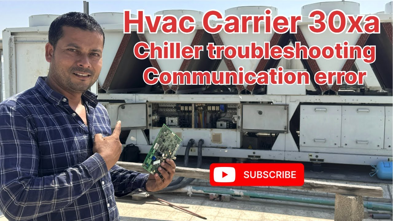 Hvac Carrier 30xa Chiller Troubleshooting Communication Error | air cooled chiller | Permanent सलूशन