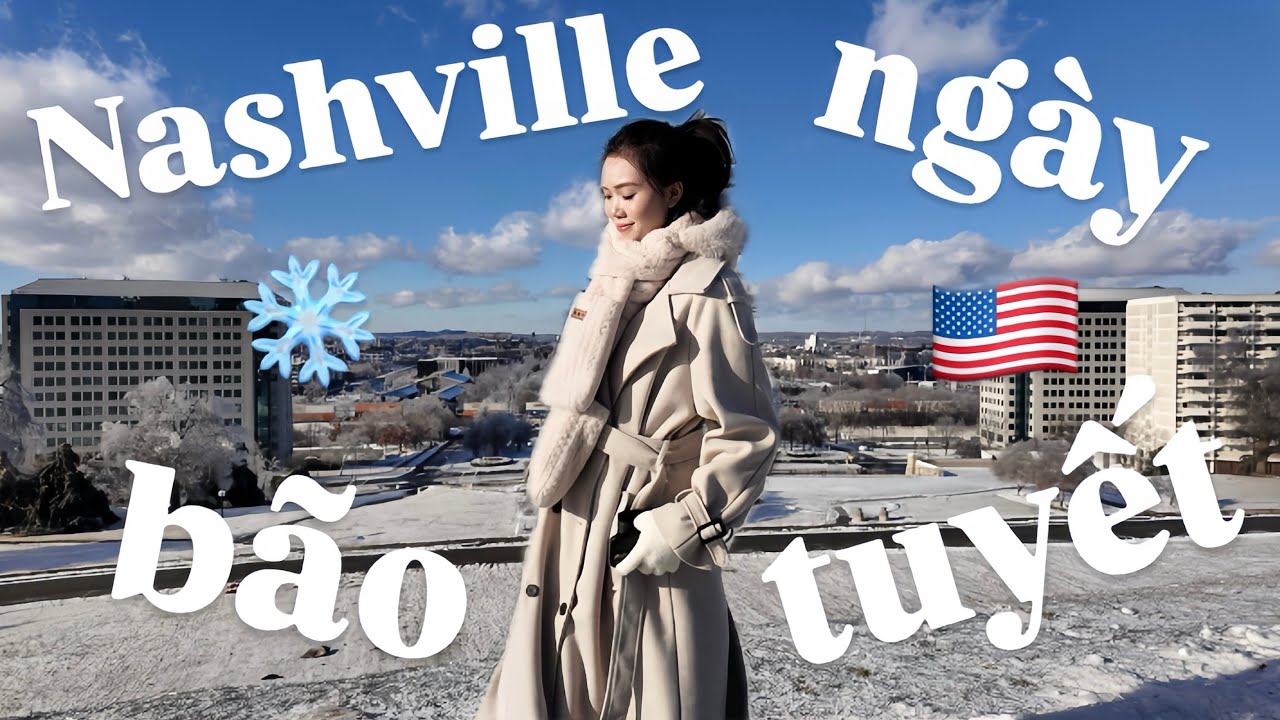 Mấy ngày bão tuyết ở Tennessee - Mỹ như thế nào 🥶❄️🌨️🇺🇸