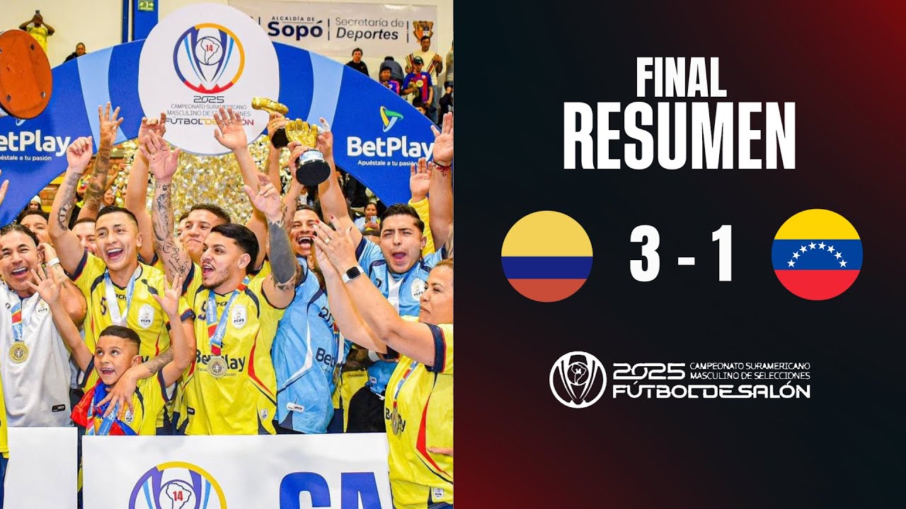 Resumen FINAL: COLOMBIA VS VENEZUELA (Sudamericano masculino futbol de sal&oacute;n)