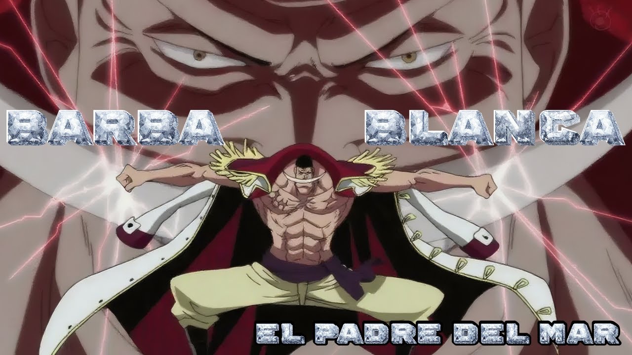 ONE PIECE | BARBA BLANCA: El Padre del Mar | Remaster Canción | AMV Marineford | #amv #onepiece
