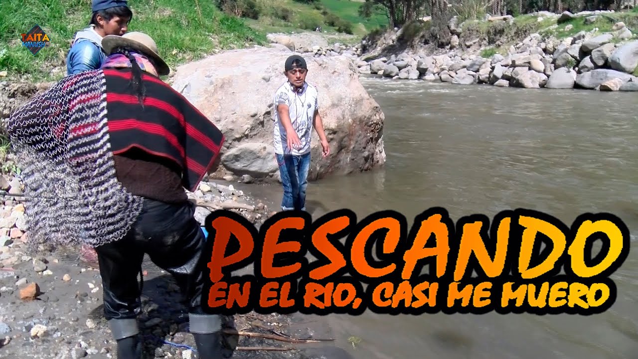 UN DÍA DE PESCA DE TAITA MANUSHO  SUS AMIGOS / Shulala Tv