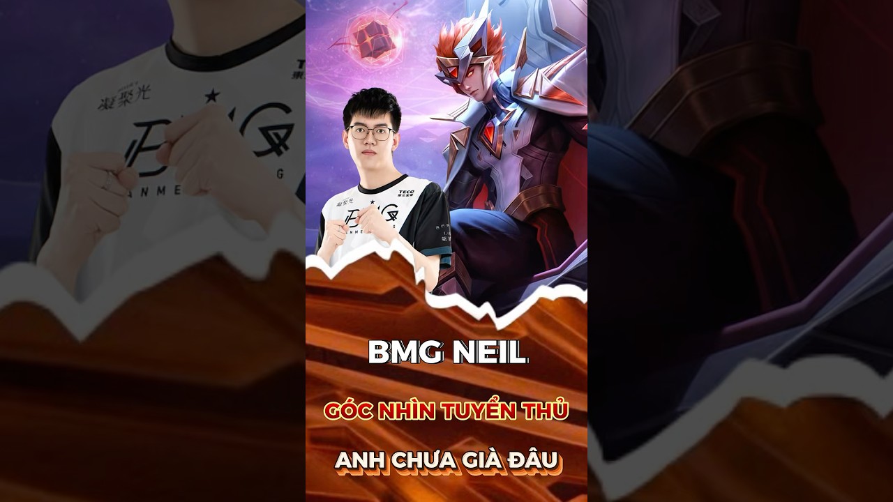 BMG Neil - Xử lý Lorion đẳng cấp | Nắng Chói Chang