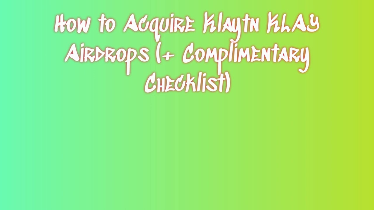 Get Free Klaytn KLAY Airdrop  | Learn How to Swap or Sell Klaytn KLAY Airdrop
