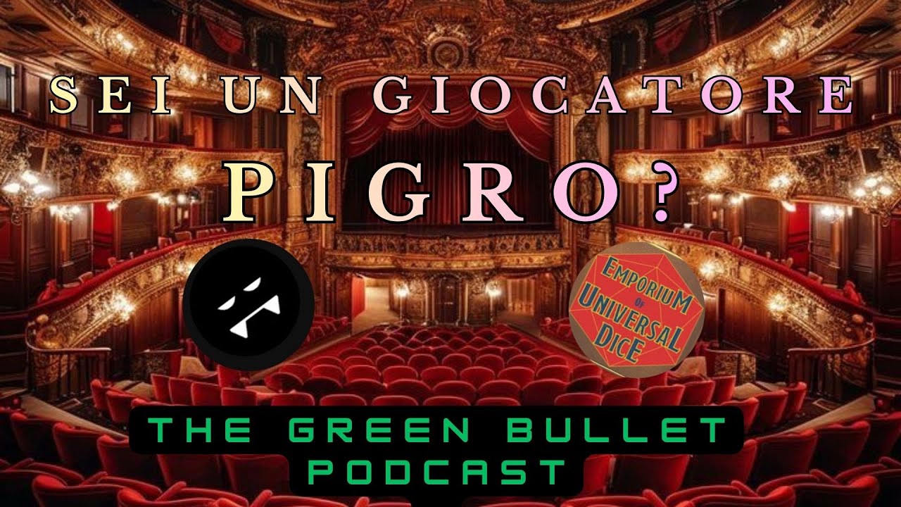 Actual Play Shows e Manuali per approcciarsi al GDR - The Green Bullet Podcast