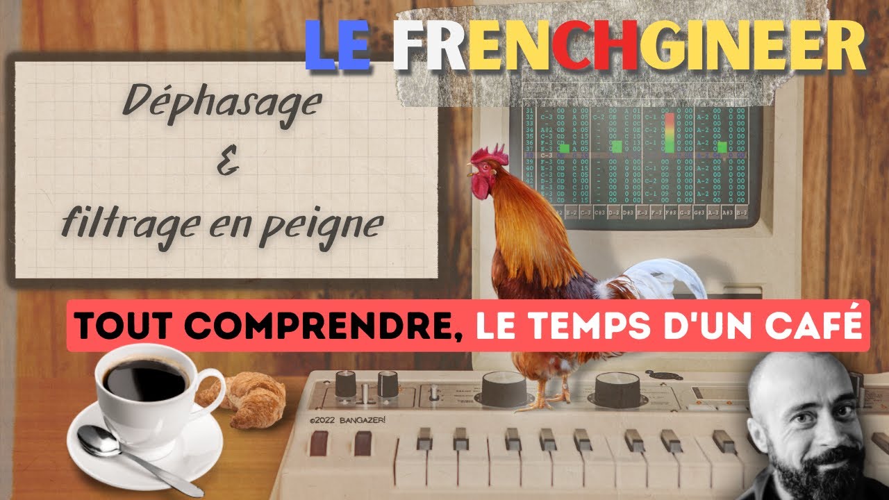 D&eacute;phasage et filtrage en peigne ❘ tout comprendre le temps d&rsquo;un caf&eacute;