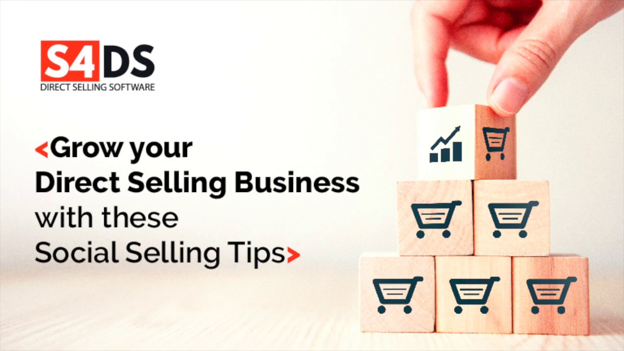 Grow your Direct Selling Business with these Social Selling Tips