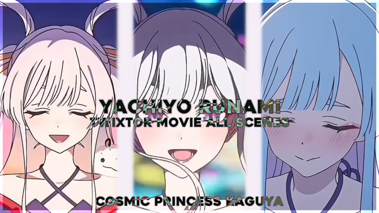 Yachiyo Runami - Free Twixtor clips | Cosmic Princess Kaguya • movie all scenes