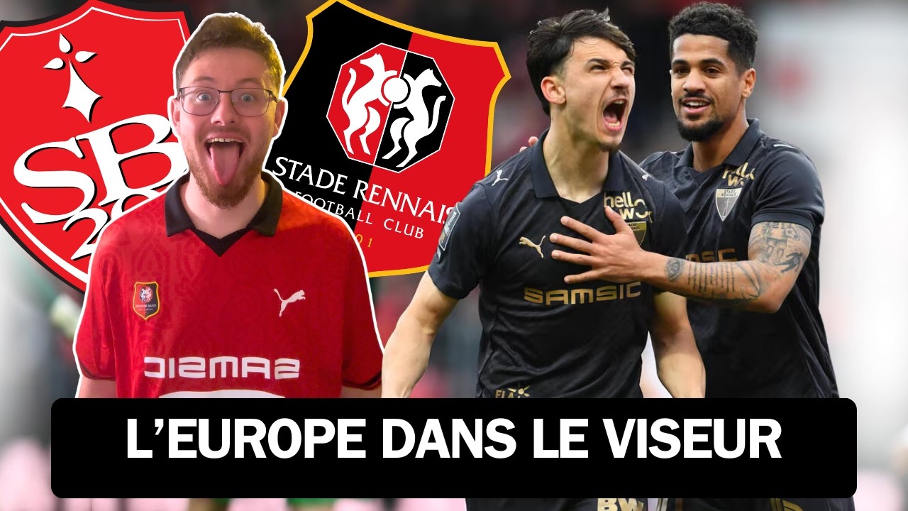 LE STADE RENNAIS REMPORTE LE DERBY BRETON &Agrave; BREST DANS UN MATCH COMPL&Egrave;TEMENT FOU ! [D&Eacute;BRIEF]