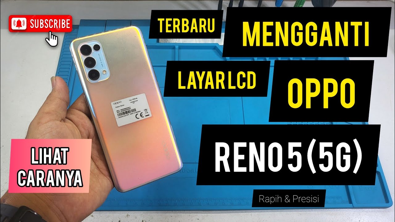 Cara Ganti Lcd Oppo Reno 5 (5G) Terbaru | Lcd Oppo Reno 5 (5G) Blank Hitam | Replacement LCD