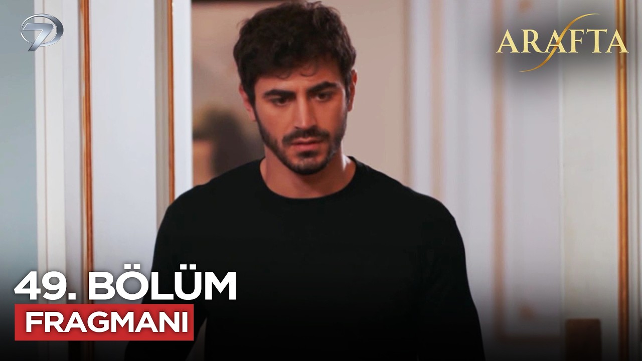 Arafta Dizisi 49. Bölüm Fragmanı | 6 Şubat Cuma #Arafta