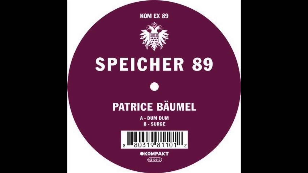 Patrice B&auml;umel - Surge