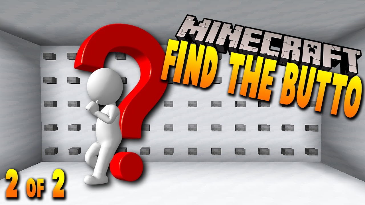 Can We Find ALL the Buttons? (2 of 2) (Minecraft Co-op)