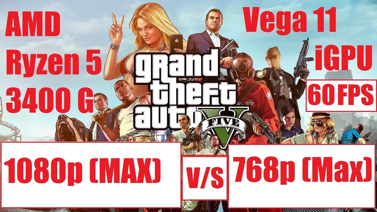 AMD Ryzen 5 3400G | GTA V (Max Custom Settings) | Vega 11 iGPU .