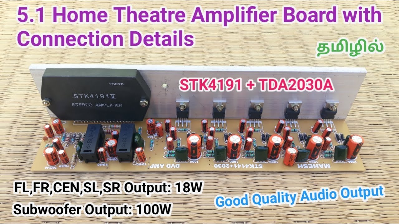 STK4191 & TDA2030A IC | 5.1 Home Theatre Amplifier Board | Budget 5.1 Amplifier | Connection Details