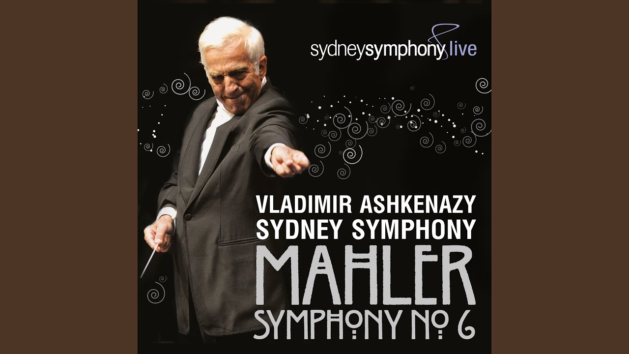 Symphony No. 6 in A Minor: I. Nicht eilen