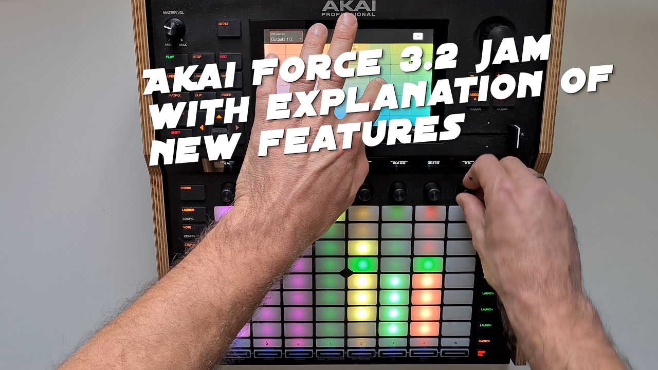 Akai Force 3.2 jam with explanation of new features