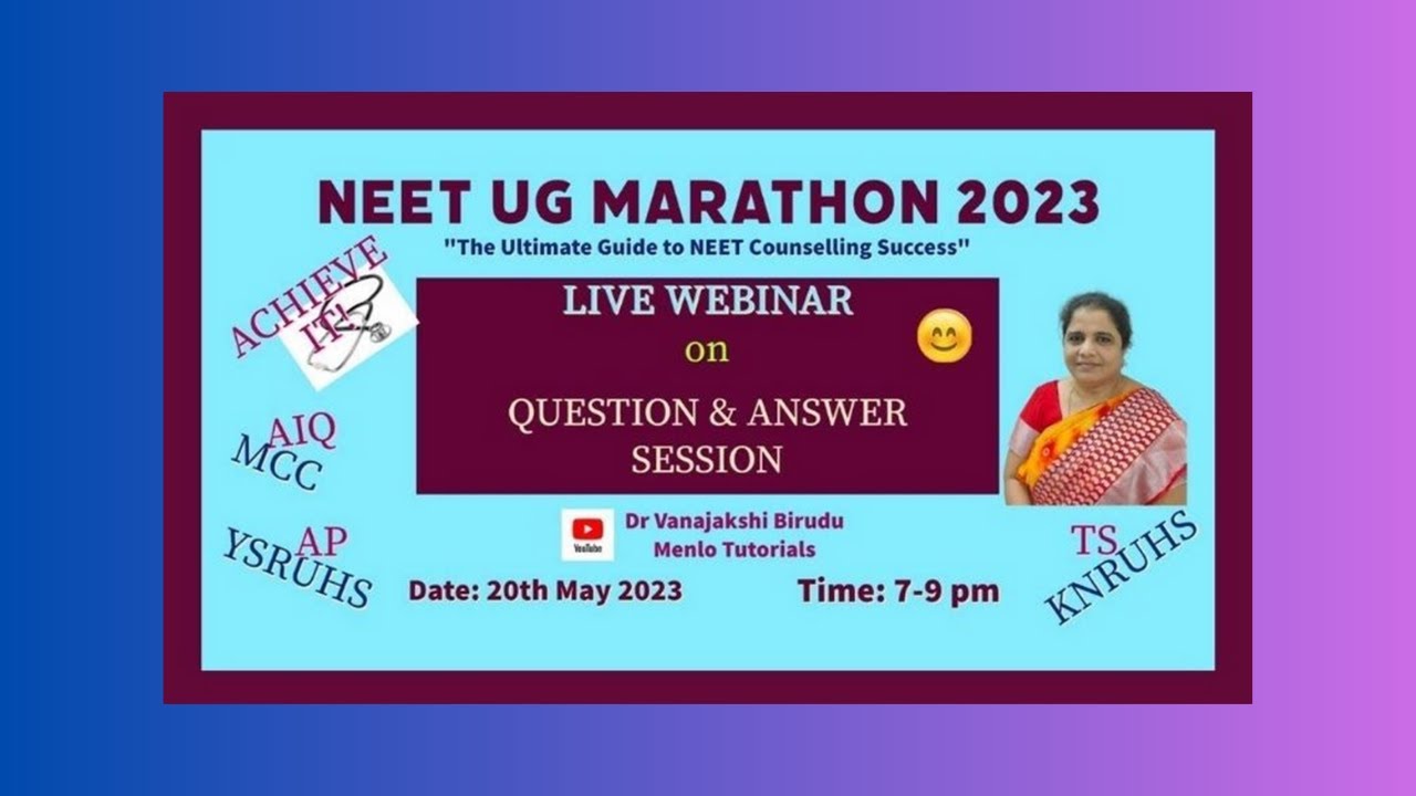 2. NEET UG 2023 COUNSELLING MARATHON WEBINAR 2 Q&A SESSION!