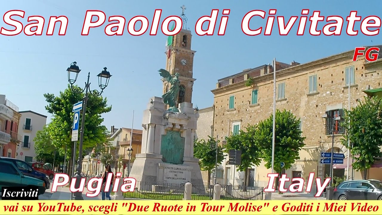 SAN PAOLO di CIVITATE IN TOUR 4K/HD Foggia Puglia❤️Italy, da 