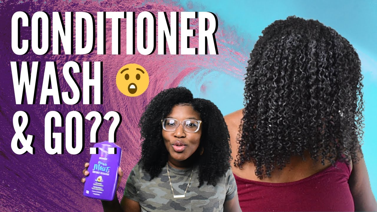 CONDITIONER FOR MY WASH & GO??? |HIGH POROSITY NATURAL HAIR