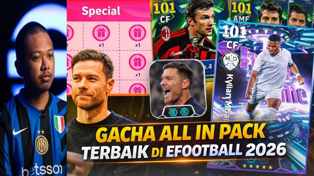 GACHA ALL IN PACK TERBAIK EFOOTBALL 2026 II MBAPPE SHEVCHENKO KAKA & ARDA GULER