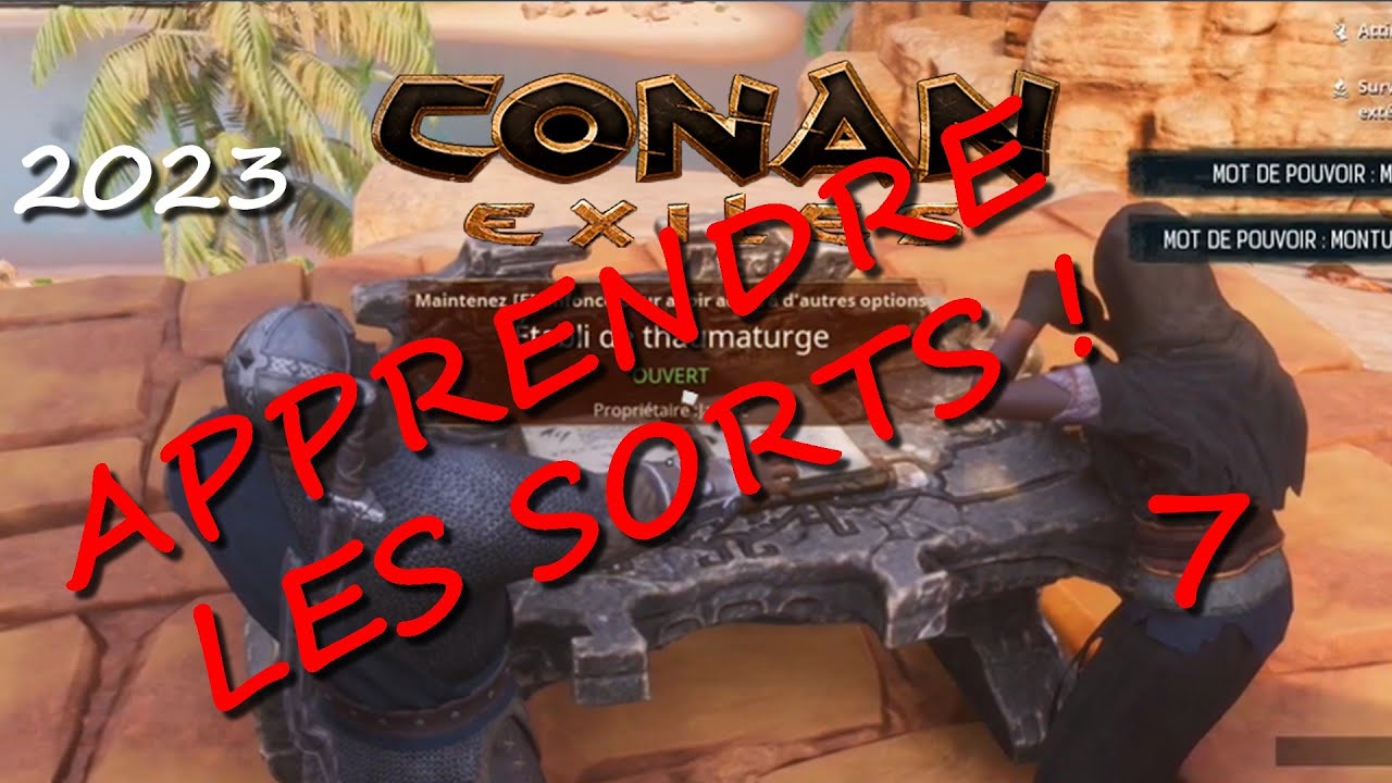 SORCELLERIE (table de thaumaturge)  - CONAN EXILES 2023