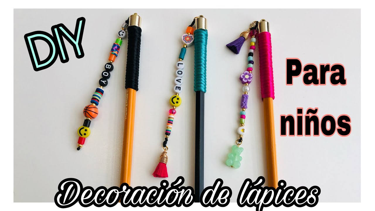 DIY DECORACIÓN DE LÁPICES PARA NIÑOS ✏️😍