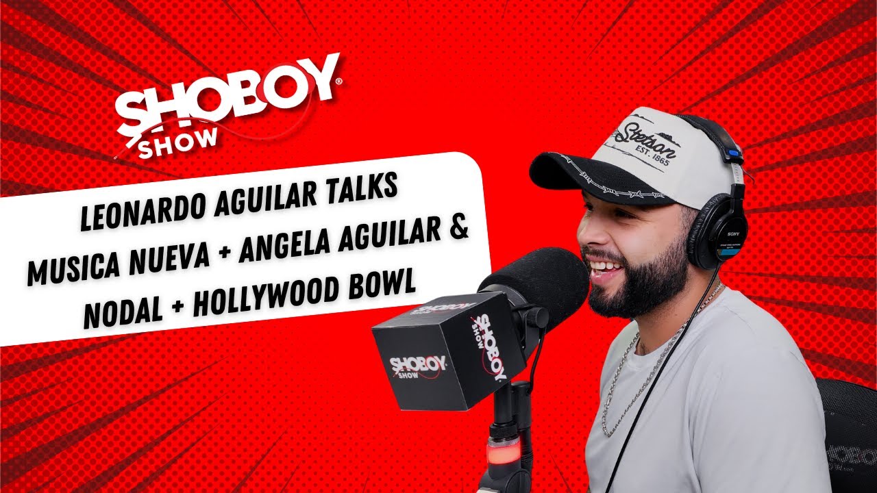 Leonardo Aguilar Talks Musica Nueva + Angela Aguilar & Nodal + Hollywood Bowl