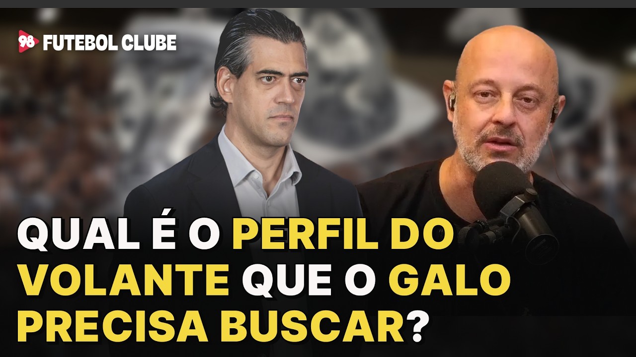 Igortep fala sobre qual é o estilo de volante que o Galo deveria trazer nesta janela