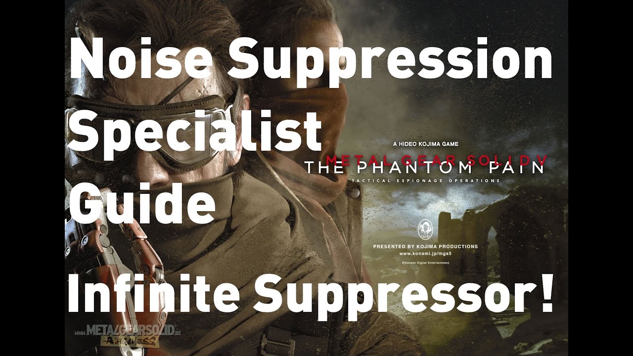 [MGS5: TPP] How to get Noise Suppression Specialist - Infinite Pistol Suppressor!