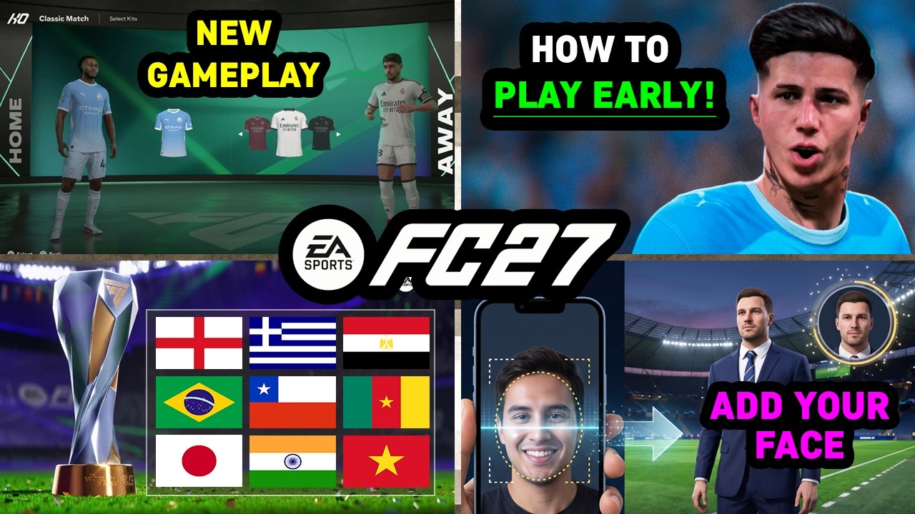 EA FC 27 - NEW Additions, Full Gameplay & Guide to Play Early ✅