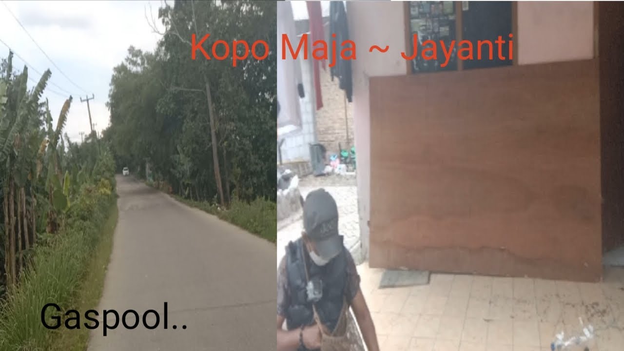 Jalan-jalan menyenangkan ,GASPOOL !! Kopo maja ~ jayanti