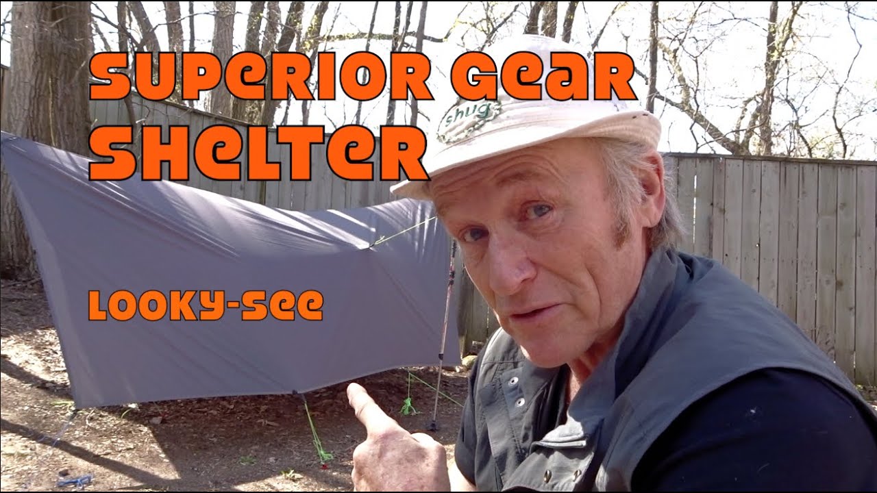 Superior Gear Shelter Tarp Looks-See